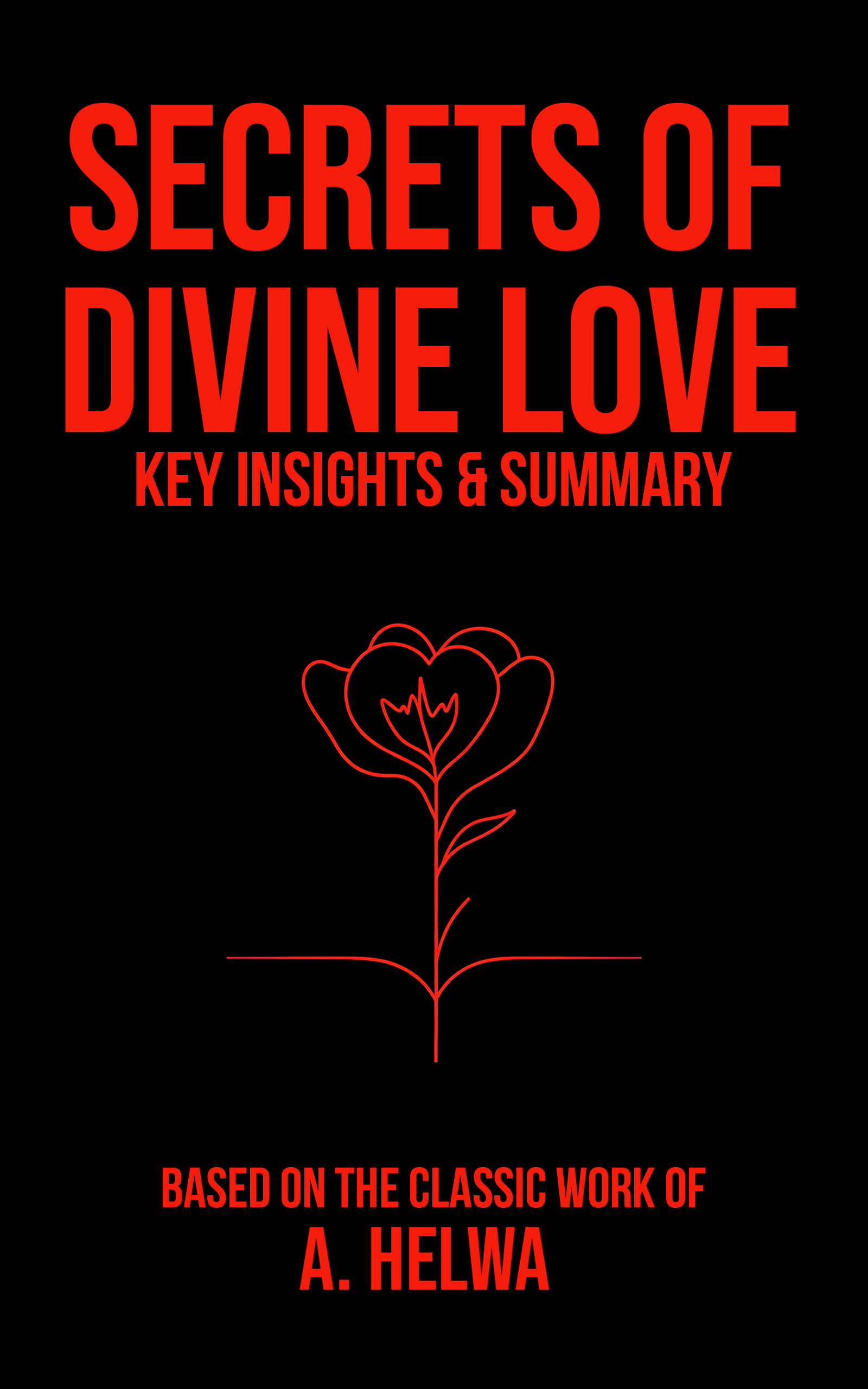 Secrets of Divine Love summary cover